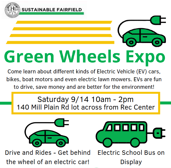 Green Wheels Expo - National Drive Electric Week, Fairfield, CT